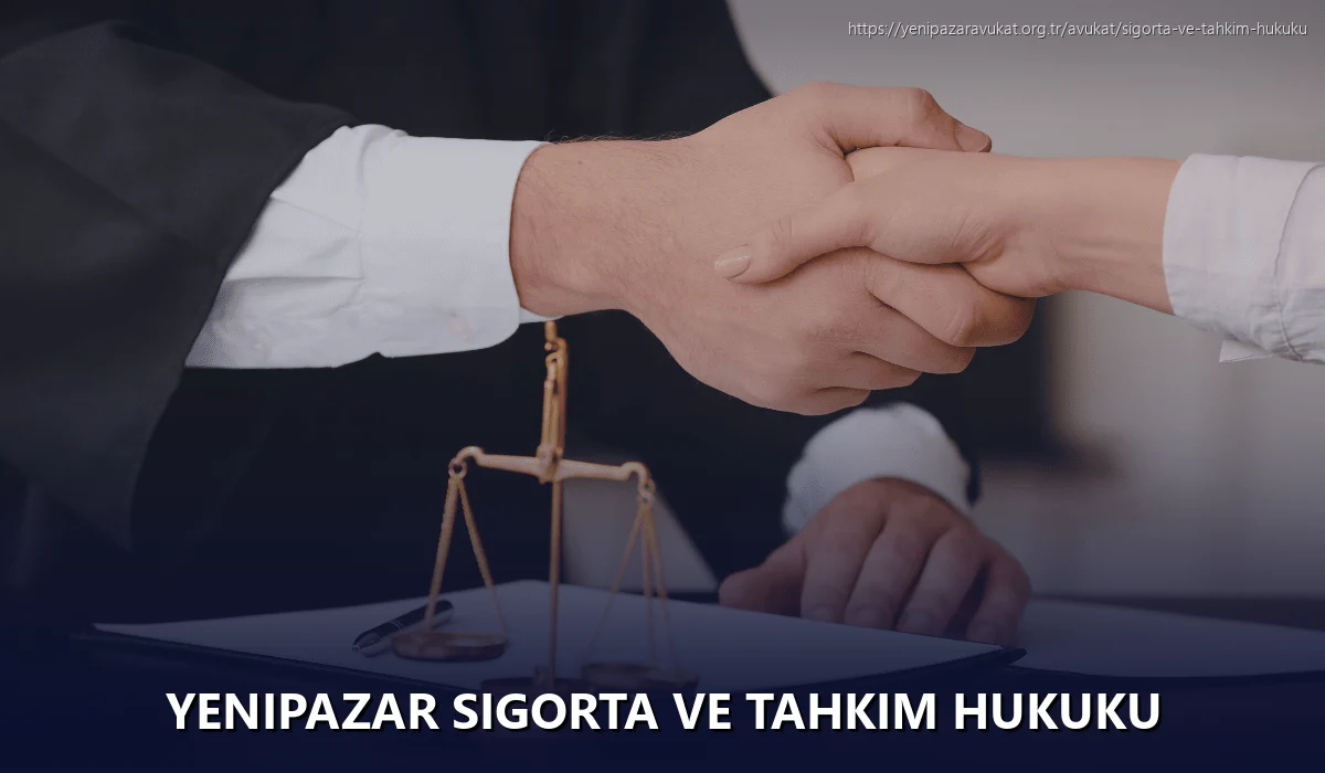 Yenipazar Sigorta ve Tahkim Hukuku